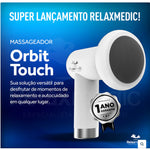 MASSAGEADOR ORBIT TOUCH - RELAXMEDIC